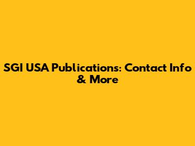 SGI USA Publications: Contact Info & More